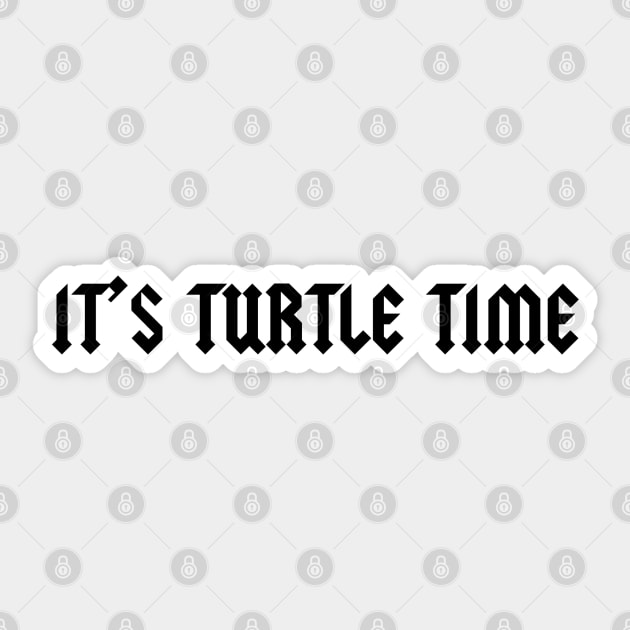 Turtle Time Sticker by singinglaundromat